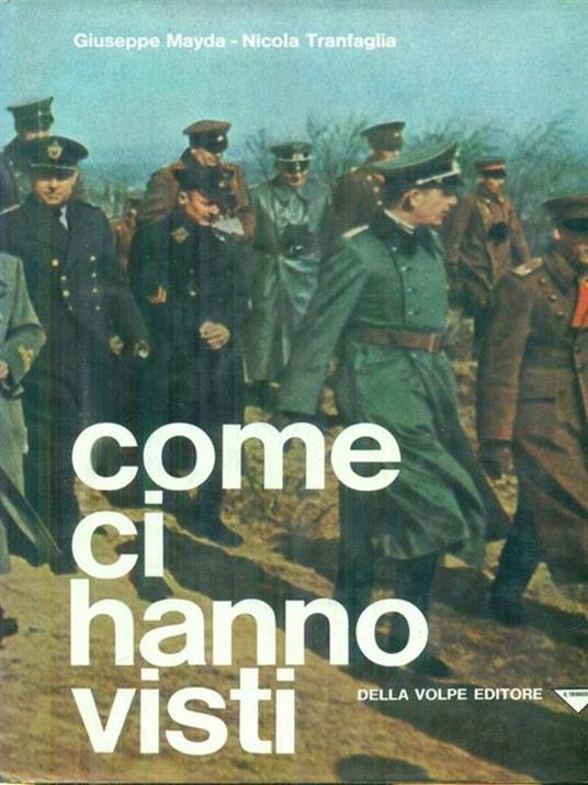 Come ci hanno visti - Giuseppe Mayda,Nicola Tranfaglia - copertina