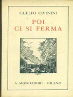 Poi ci si ferma