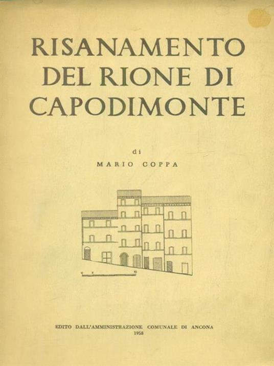 Risanamento del Rione di Capodimonte - Mario Coppa - copertina