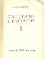 Capitani e battaglie