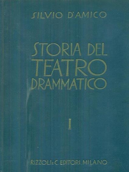 Storia del teatro drammatico 4vv - Silvio D'Amico - copertina