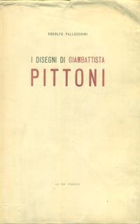 I disegni di Gianbattista Pittoni