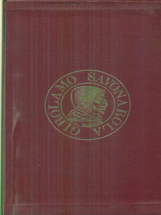 Vita di Girolamo Savonarola 2vv. - Roberto Ridolfi - copertina