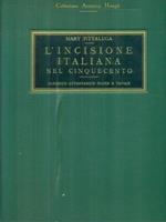 L' incisione italiana nel cinquecento