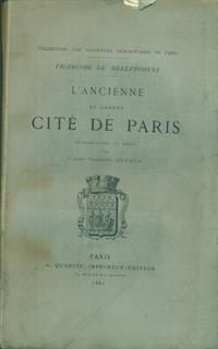L' ancienne et grand citè de Paris