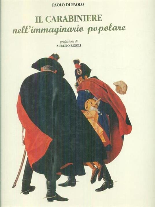 Il carabiniere nell'immaginario popolare - Paolo Di Paolo - copertina