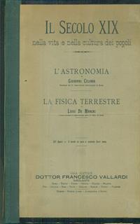 Il secolo XIX. L'astronomia. La fisica terrestre