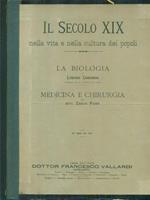 Il secolo XIX - La biologia - Medicina e chirurgia