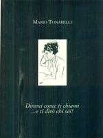 Dimmi come ti chiamo e ti dirò chi sei