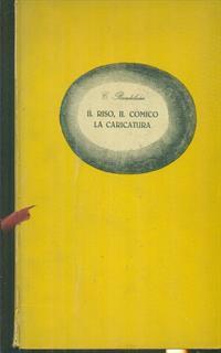 Il riso il comico la caricatura