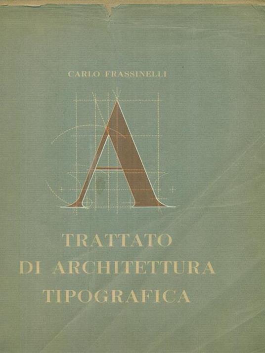 Trattato di architettura tipografica - Carlo Frassinelli - copertina