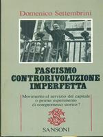 Fascismo controrivoluzione imperfetta