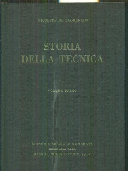 Storia della tecnica 2vv - Giuseppe De Florentiis - copertina