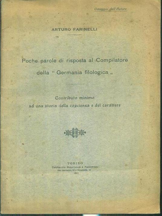 Poche parole di risposta al Compilatore della 'Germania filologicà - Arturo Farinelli - copertina