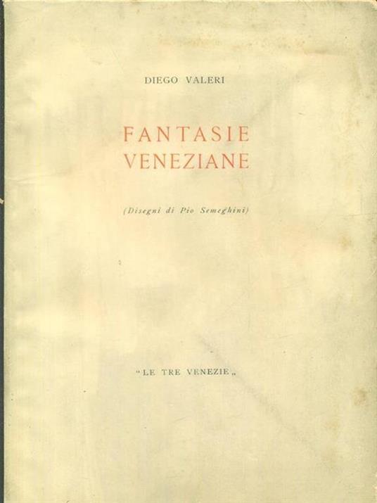 Fantasie veneziane - Diego Valeri - copertina