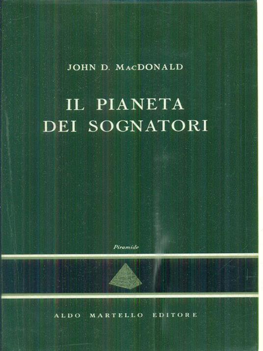 Il pianeta dei sognatori - John MacDonald - copertina