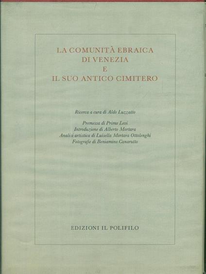 La comunità ebraica di Venezia e il suo antico cimitero 2vv - Aldo Luzzatto - copertina