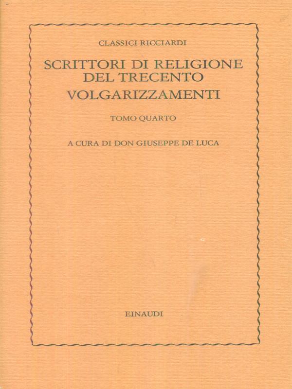 Scrittori di religione del Trecento. Volgarizzamenti 4vv