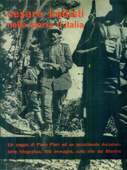 Cesare Battisti nella storia d'Italia - Piero Pieri - copertina