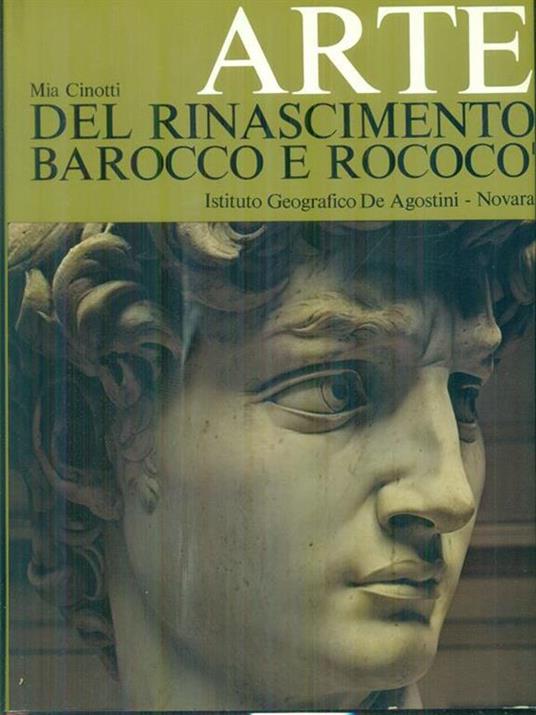 Arte del Rinascimento Barocco e Rococo' - Mia Cinotti - copertina