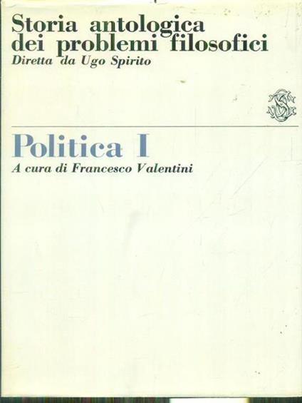 Politica I - Francesco Valentini - copertina