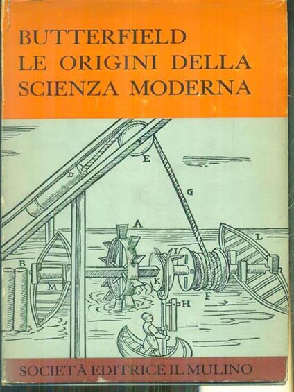 Le origini della scienza moderna - Herbert Butterfield - copertina