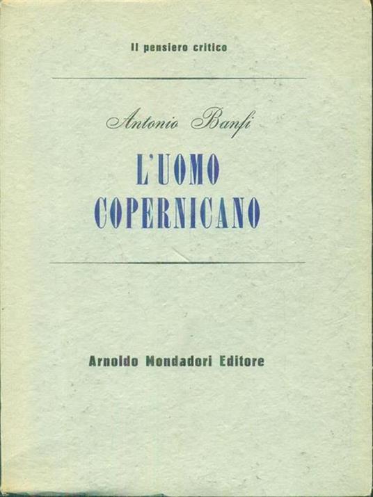 L' uomo copernicano - Antonio Banfi - copertina