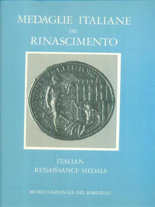Medaglie italiane del Rinascimento 3vv. - J.Graham Pollard - copertina