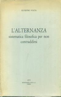 L' alternanza sistematica filosofica per non contraddirsi