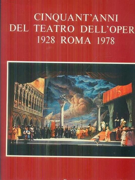 Cinquant'anni del Teatro dell'Opera Roma 1928-1978 - copertina