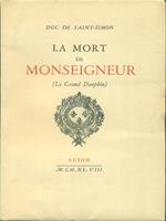 La mort de Monseigneur