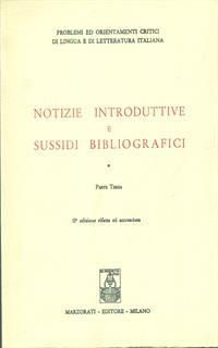 Notizie introduttive e sussidi bibliografici parte terza