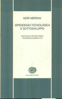 Dipendenza tecnologica e sottosviluppo