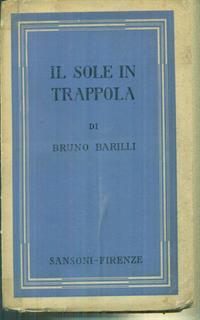 Il sole in trappola