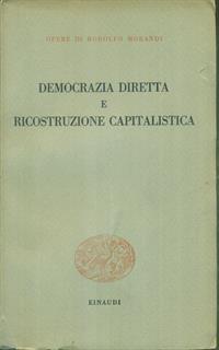 Democrazia diretta e ricostruzione capitalistica
