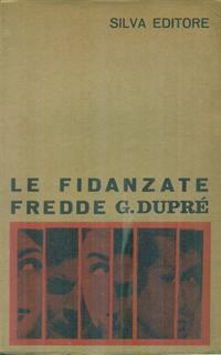 Le fidanzate fredde