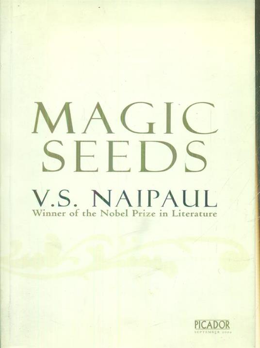 Magic seeds - V:S. Naipaul - copertina