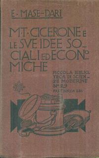 M.T. cicerone e le sue idee sociali ed economiche