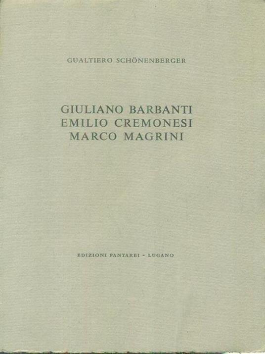 Giuliano Barbanti Emilio Cremonesi Marco Magrini - Gualtiero Schonenberger - copertina