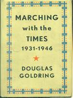 Marching with the times 1931-1946
