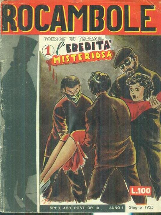 Rocambole n. 1/giugno 1955 - Ponson du Terrail - copertina