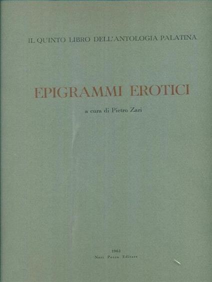Epigrammi erotici. - Pietro Zari - copertina