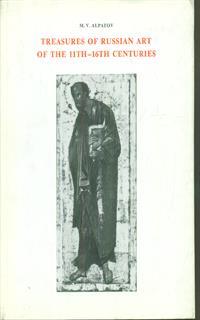 Treasures of Russian art of the 11th-16th centuries