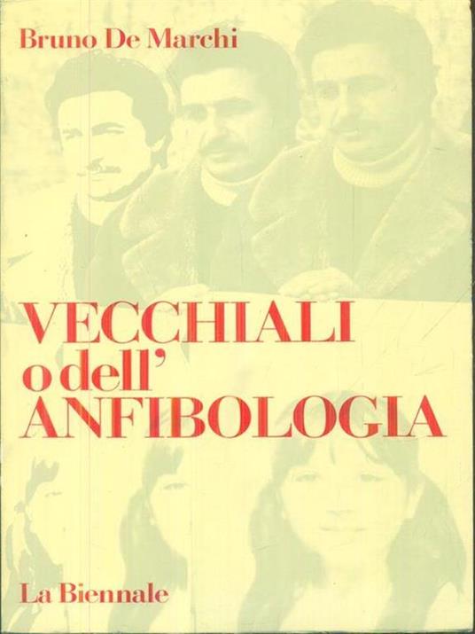 Vecchiali o dell'anfibologia - Bruno De Marchi - copertina