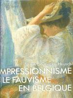 L' impressionisme et le fauvisme en Belgique