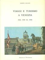 Viaggio e turismo a Venezia dal 1500 al 1900