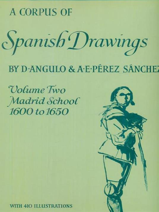 A corpus of Spanish drawings vol. 2 - Giuseppe D’Angelo - copertina