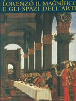Lorenzo il Magnifico e gli spazi dell'arte
