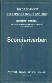 Storia illustrata della grande guerra 1914-1918 7vv