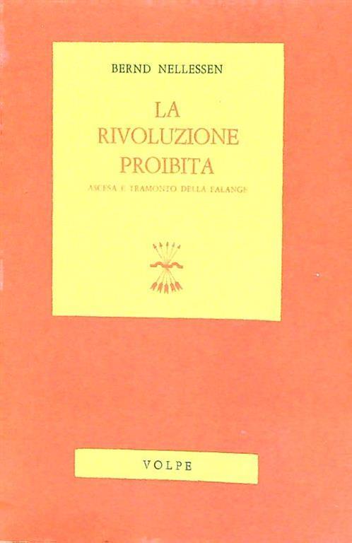La rivoluzione proibita - Bern Nellessen - copertina